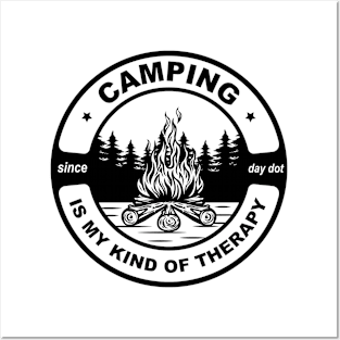 Camping is my kind of therapy Posters and Art